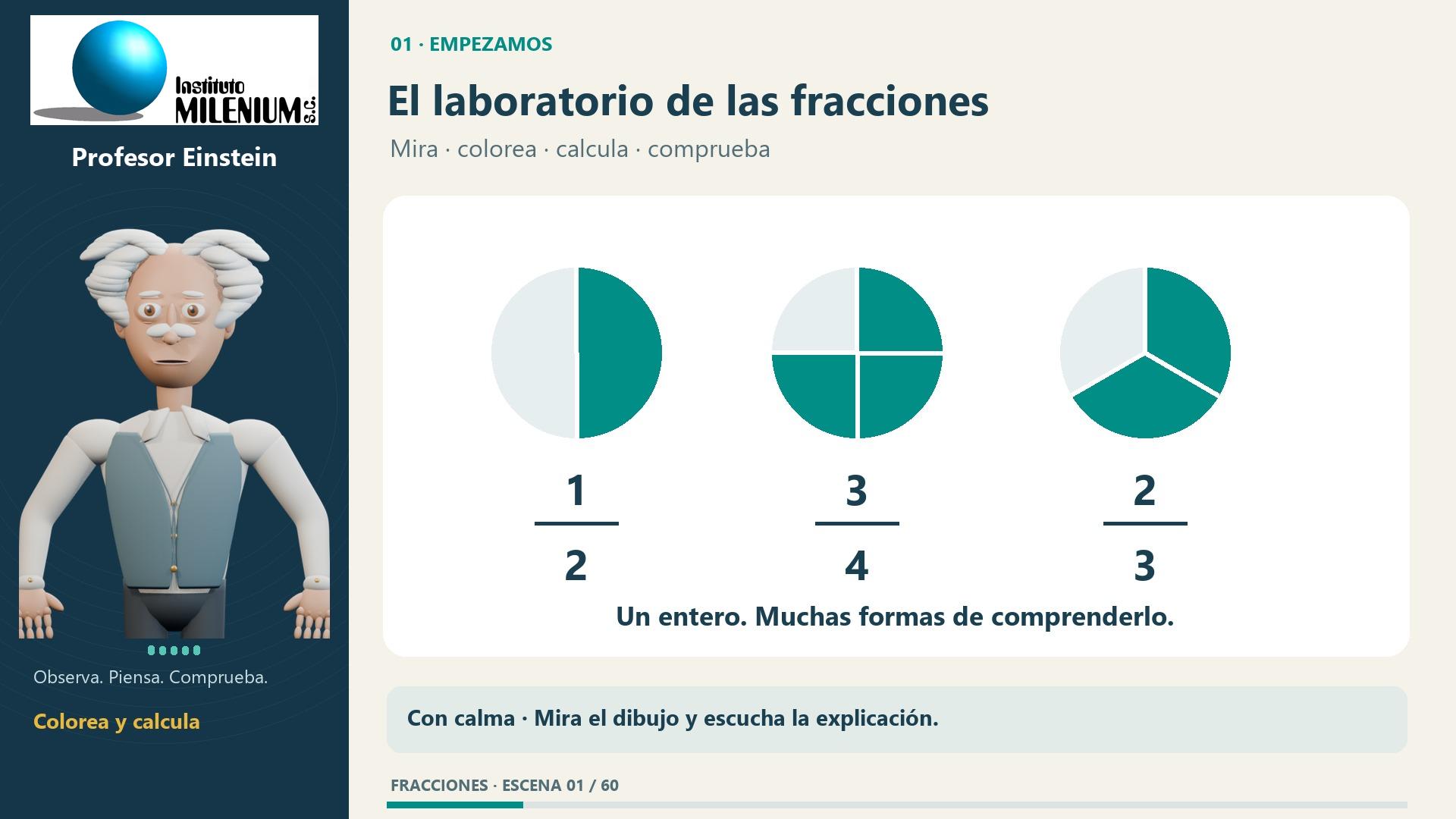 El profesor Einstein presenta las fracciones con dibujos